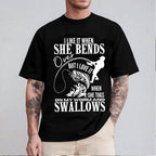 I Like It When She Bends Unisex T-shirt/Crewneck/Hoodie