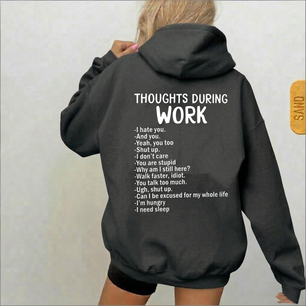 Thoughts During Work Unisex Shirts/Crewneck/Hoodie