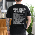 10 Rules for Dating My Daughter Gift Unisex T-shirt/Crewneck/Hoodie