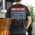 Funny Work Week Shirt, Monday Tuesday Calendar Says WTF  Weekend Countdown Gift Unisex T-shirt/Crewneck/Hoodie
