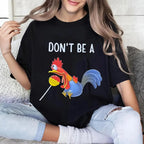 DON'T BE A Cocktail Sucker Unisex T-shirt/Crewneck/Hoodie