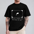 This Is A Very Old Picture Of Me Unisex Shirt/Crewneck/Hoodie