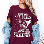 I Like It When She Bends Fishing Funny Unisex T-shirt/Crewneck/Hoodie