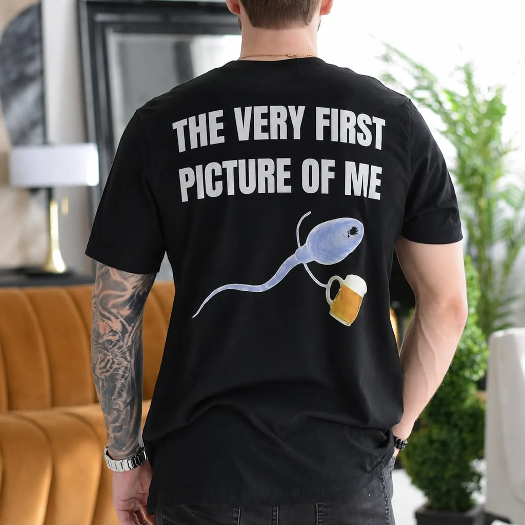 The Very First Picture of Me Gift Unisex T-shirt/Crewneck/Hoodie