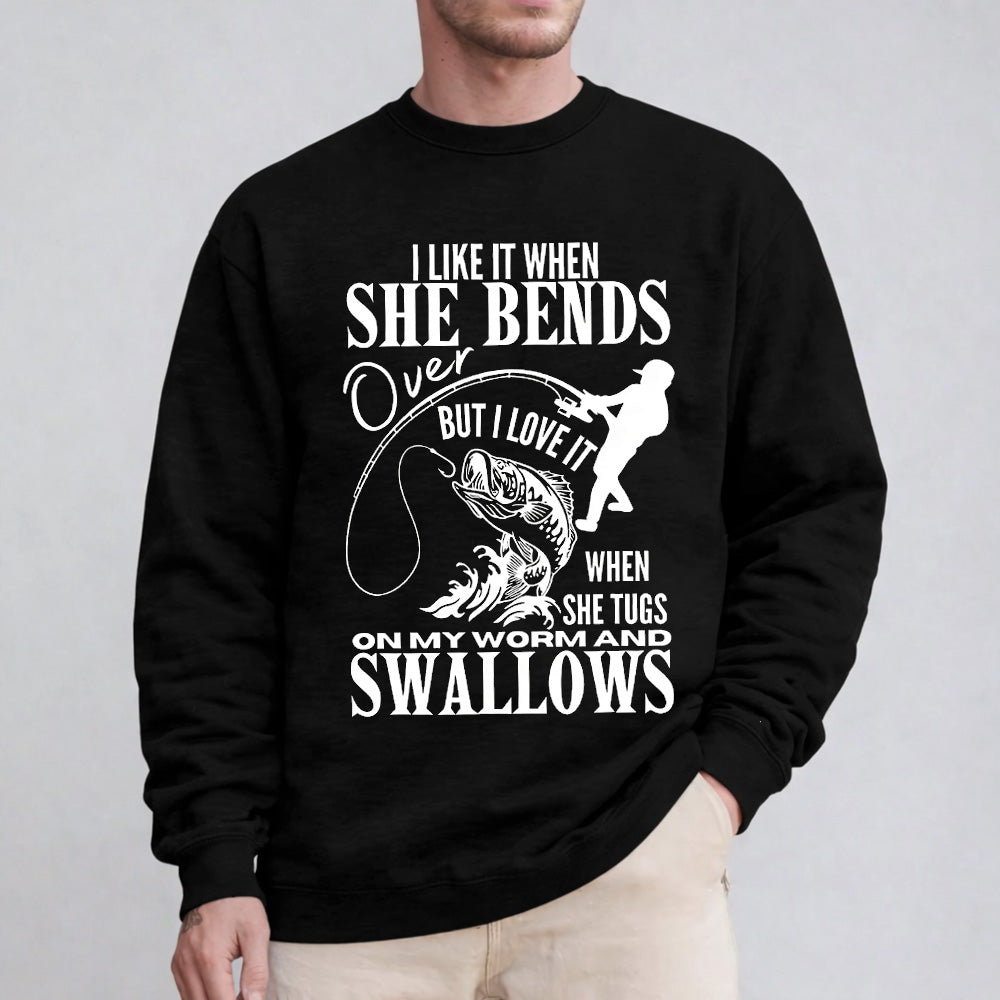 I Like It When She Bends Unisex T-shirt/Crewneck/Hoodie
