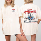 “JUSTIN HERANUS WELL DRILLING” Unisex Shirts/Crewneck/Hoodie