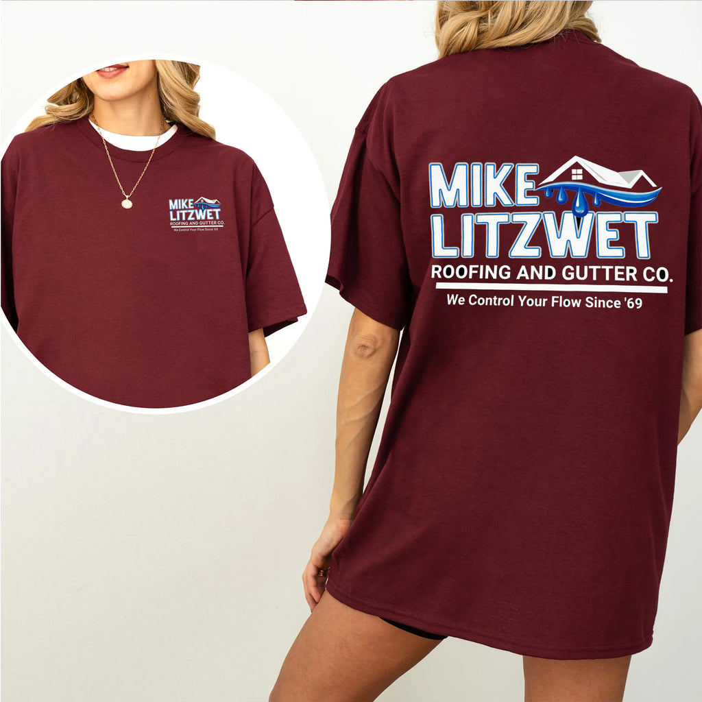 Mike Litzwet Roofing & Gutter Co. Graphic Unisex Shirts/Crewneck/Hoodie Vintage "Since 69"