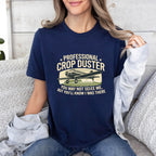 * PROFESSIONAL * CROP DUSTER  Unisex Shirts/Crewneck/Hoodie