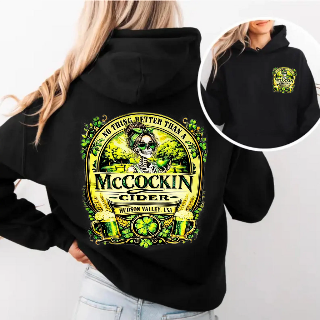 Nothing better than a Mc Cockin Cider Unisex Shirts/Crewneck/Hoodie