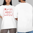 I love your face Especially when it's between my legs Unisex T-shirt/Crewneck/Hoodie