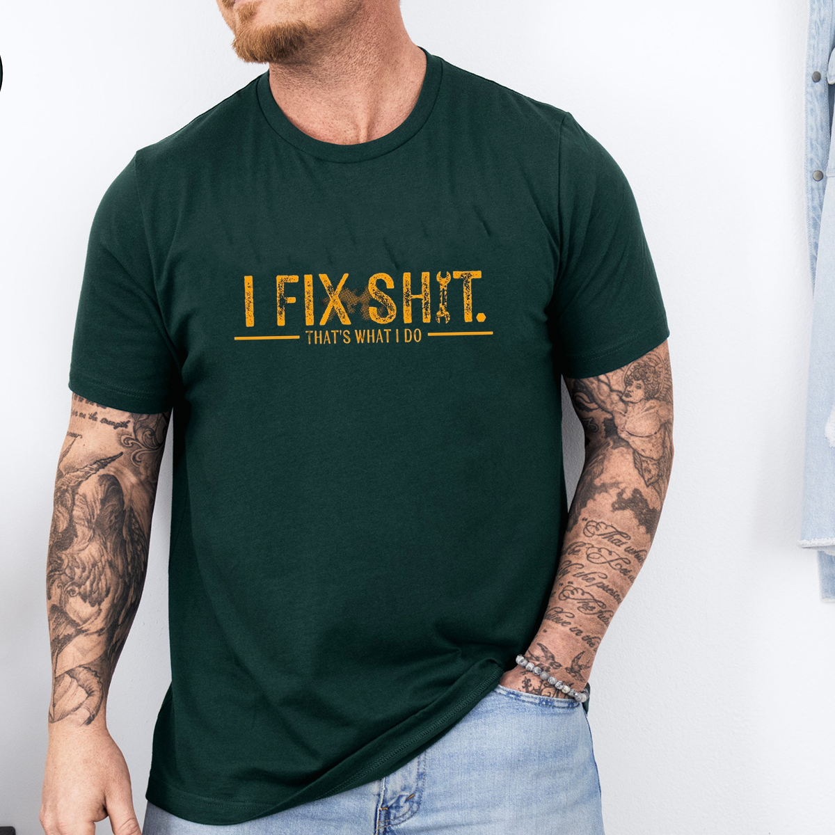 I Fix Shit That's What I Do Unisex T-shirt/Crewneck/Hoodie