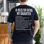 10 Rules for Dating My Daughter Gift Unisex T-shirt/Crewneck/Hoodie