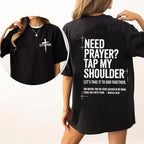 Need Prayer Unisex Shirts/Crewneck/Hoodie