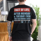 Funny Work Week Shirt, Monday Tuesday Calendar Says WTF  Weekend Countdown Gift Unisex T-shirt/Crewneck/Hoodie