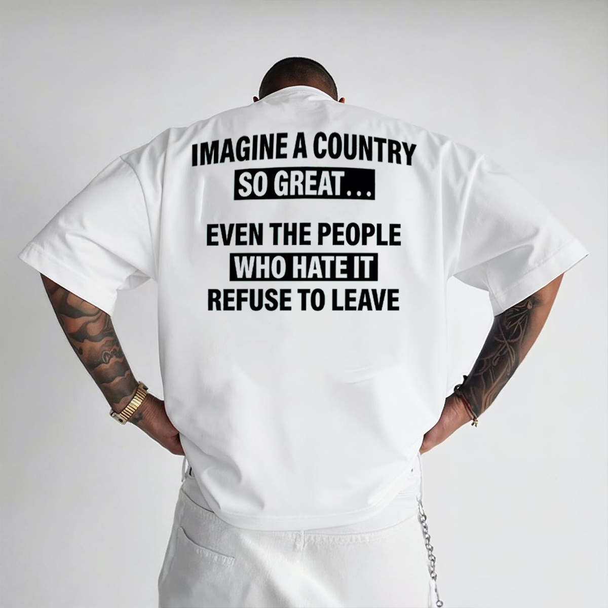 Imagine a Country So Great Unisex T-shirt/Crewneck/Hoodie