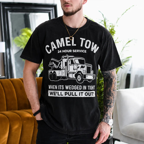 Camel Tow 24 Hour Service When Its Wedged in Tight We'll Pull It Out Gift Unisex T-shirt/Crewneck/Hoodie