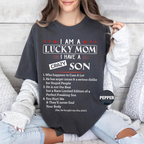 I Am A Lucky Mom I Have A Crazy Son Unisex T-shirt/Crewneck/Hoodie