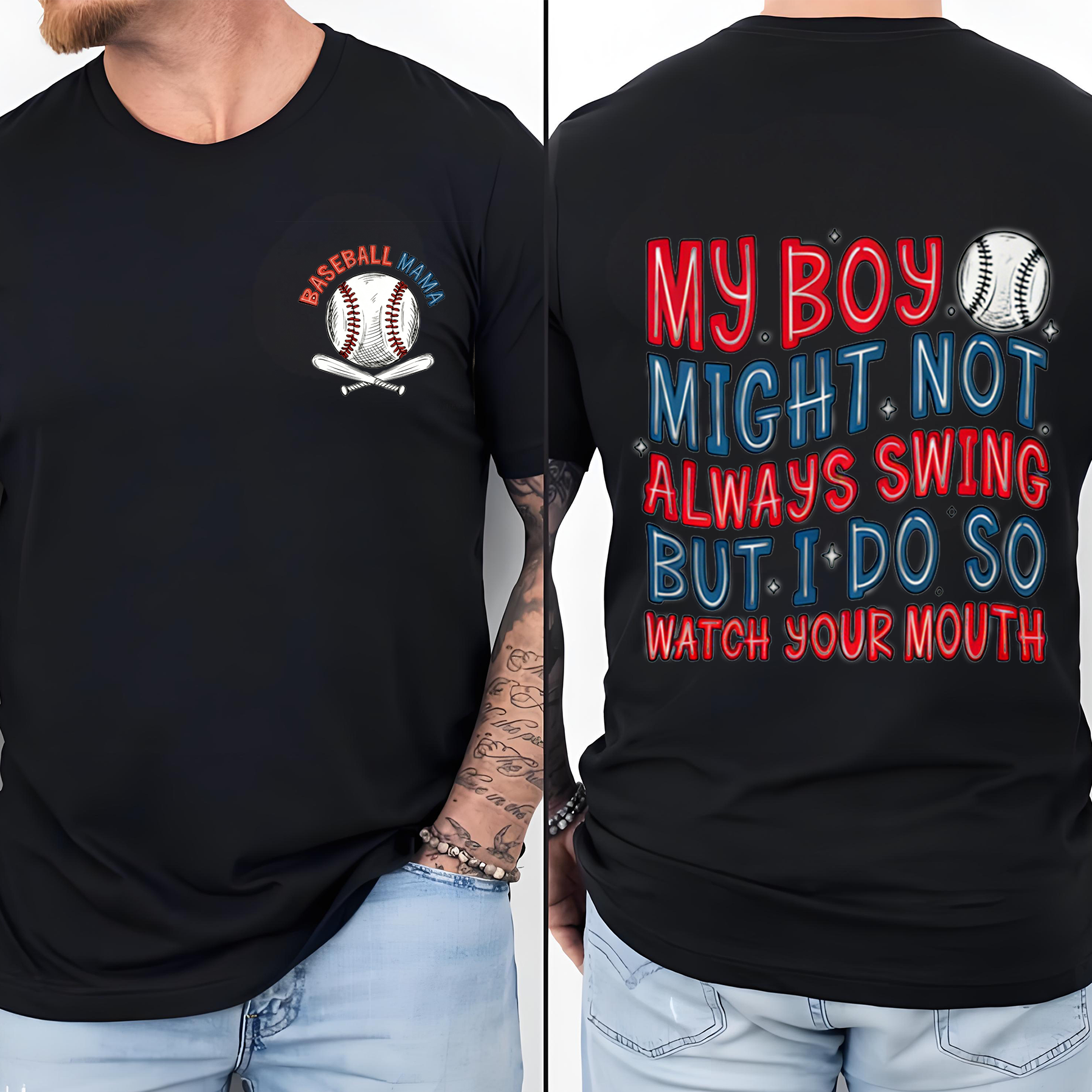 My Boy Might Not Always Swing But I Do So Watch Your Mouth, Baseball Mom Unisex Shirts/Crewneck/Hoodie