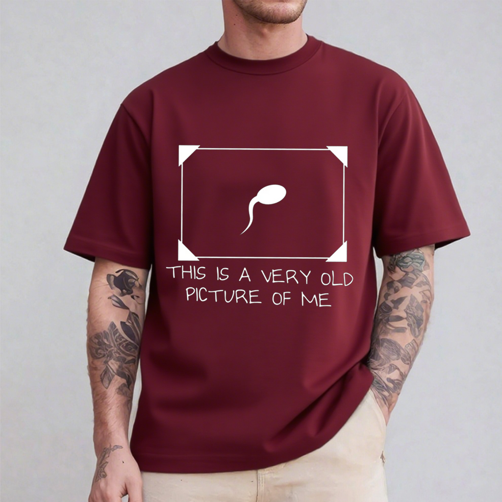 This Is A Very Old Picture Of Me Unisex Shirt/Crewneck/Hoodie