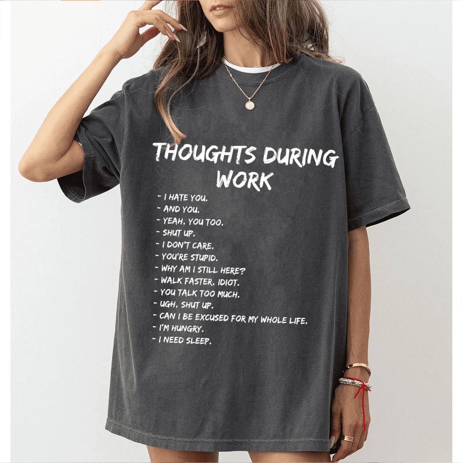 Thoughts During Work  Unisex Shirts/Crewneck/Hoodie