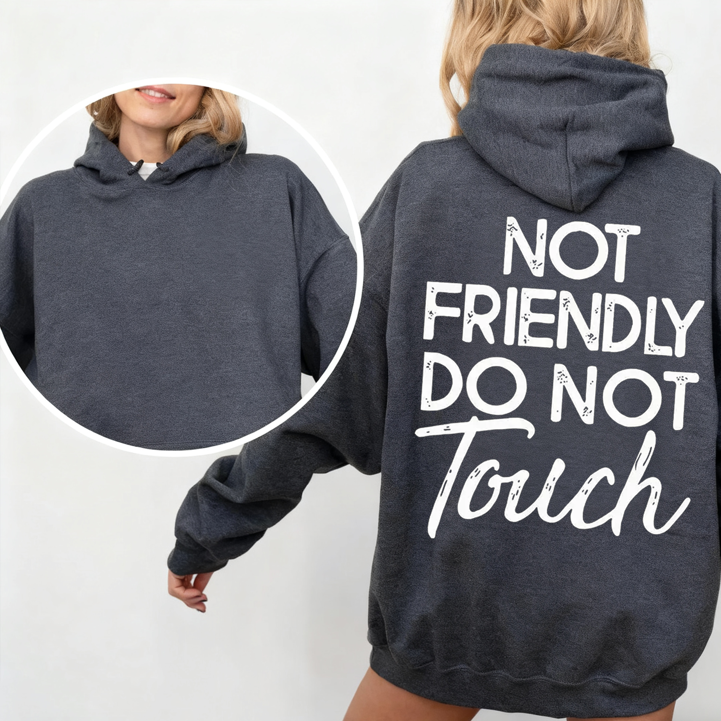 Not friendly Do not touch Unisex T-shirt/Crewneck/Hoodie
