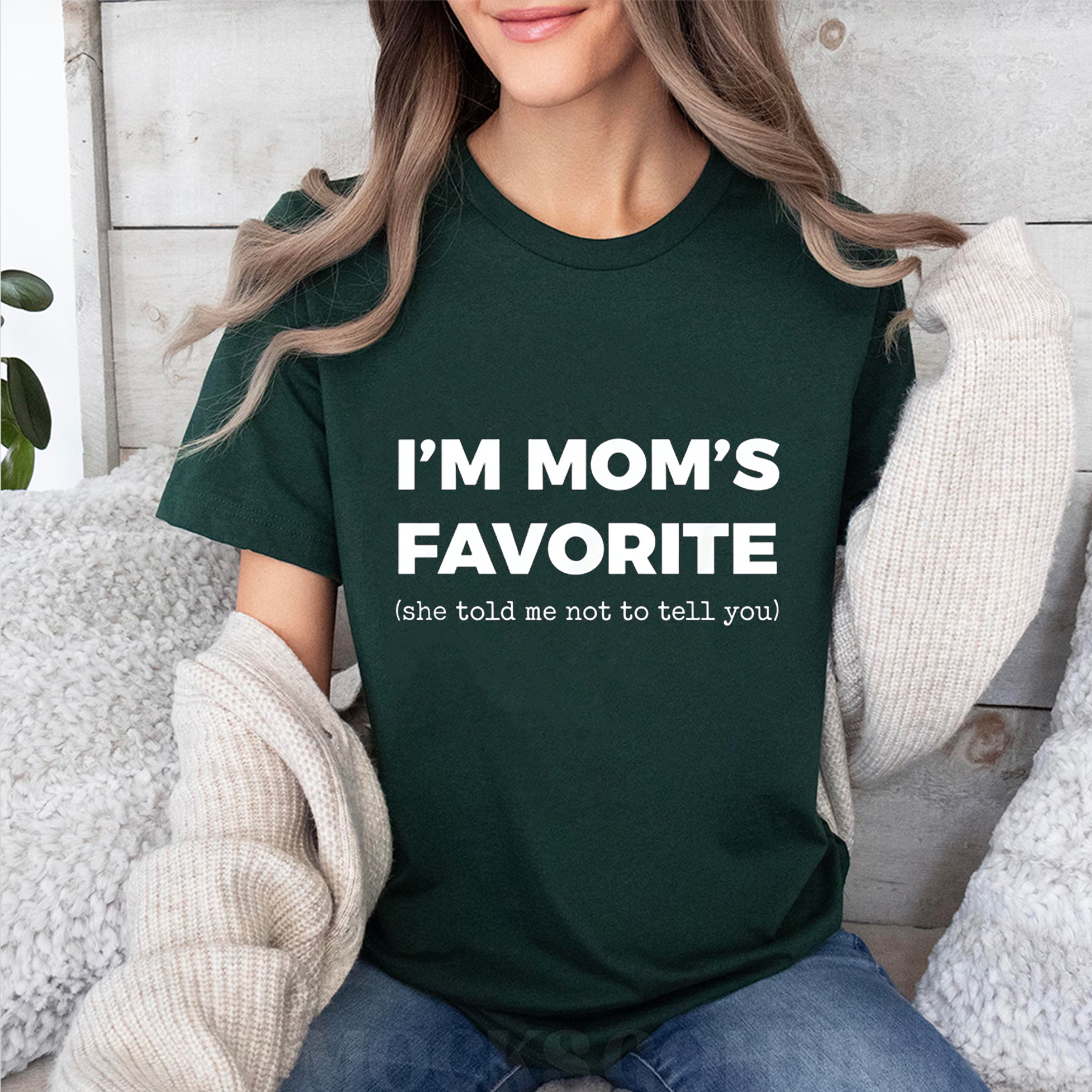 Moms Favorite Child Funny I'm Mom's Favorite Unisex Shirts/Crewneck/Hoodie