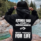 Asshole Dad and Smartass Daughter Best Friend for Life,Funny Asshole Dad and Smartass Daughter Unisex T-shirt/Crewneck/Hoodie