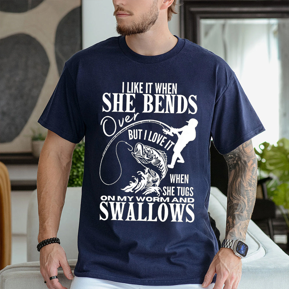 I Like It When She Bends Unisex T-shirt/Crewneck/Hoodie