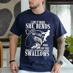 I Like It When She Bends Unisex T-shirt/Crewneck/Hoodie
