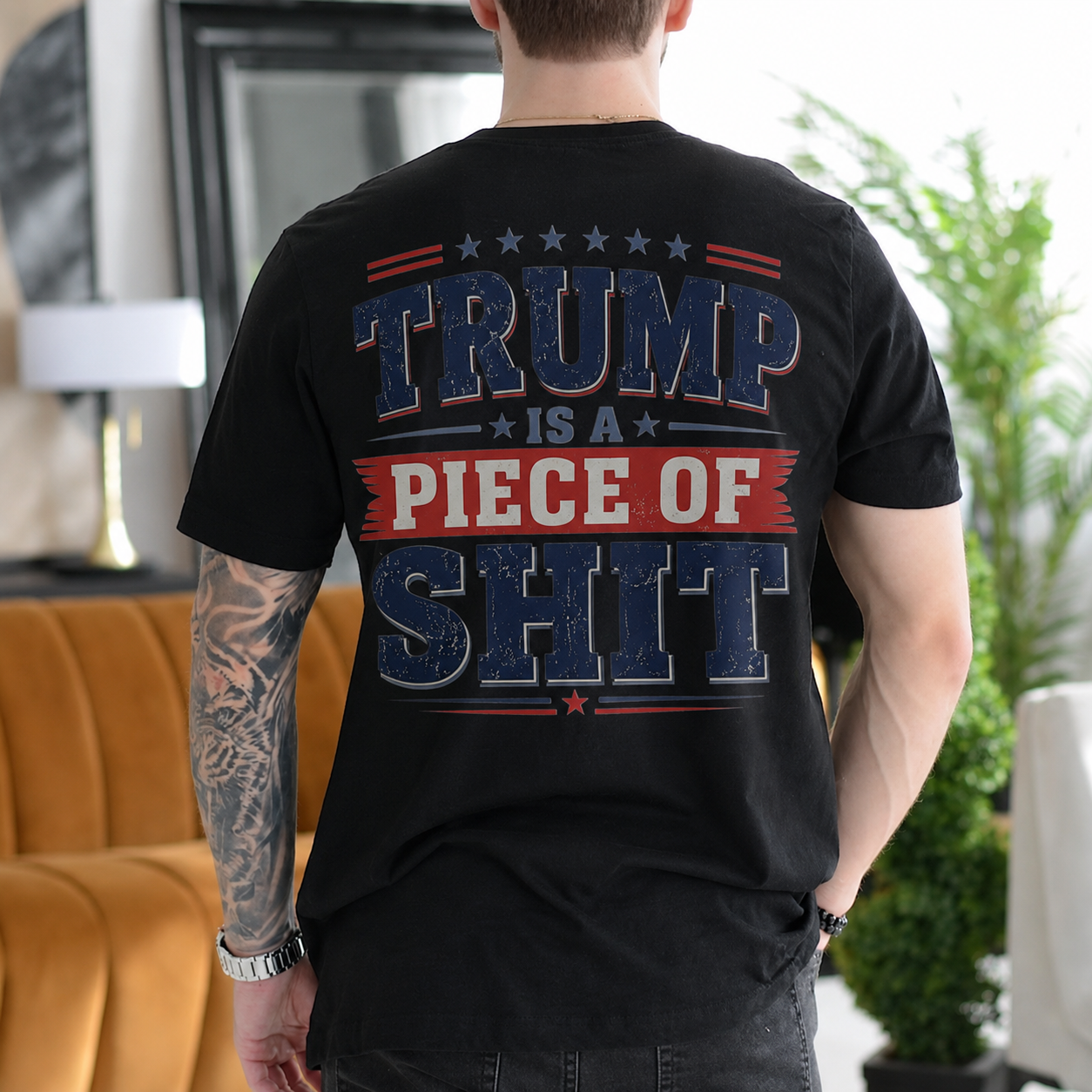 Trump Is a Piece of Shit Anti-Trump Political Satire Unisex T-shirt/Crewneck/Hoodie - Black back print