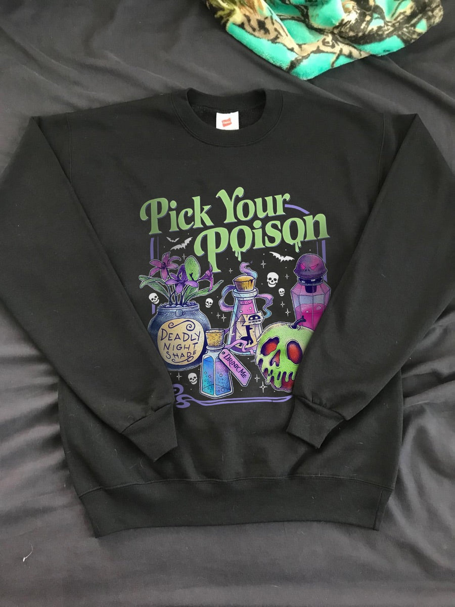 Black Pick Your Poison sweatshirt shared by a customer